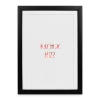 Authentic Rizz - Framed poster (27 × 37 cm) - black - Front