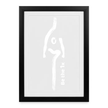 Be the 1x in white - Framed poster (27 × 37 cm) - black - Front