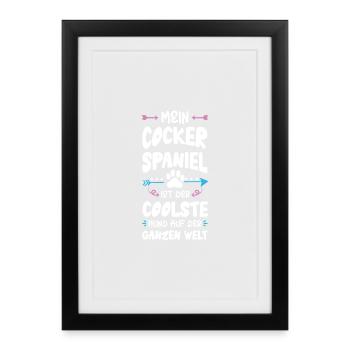 Cocker Spaniel Dog Saying - Framed poster (27 × 37 cm) - black - Front