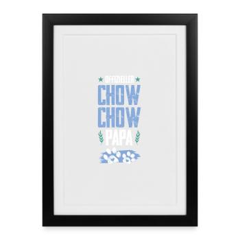 Chow Chow Chiens Papa - Affiche encadrée (27 × 37 cm) - noir - Devant