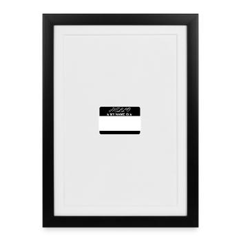 Hello My Name Is - Affiche encadrée (27 × 37 cm) - noir - Devant