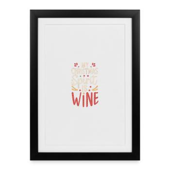 My christmas spirit is wine - Affiche encadrée (27 × 37 cm) - noir - Devant