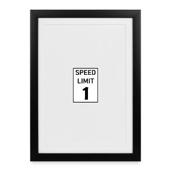 Speed Limit 1 - Framed poster (27 × 37 cm) - black - Front