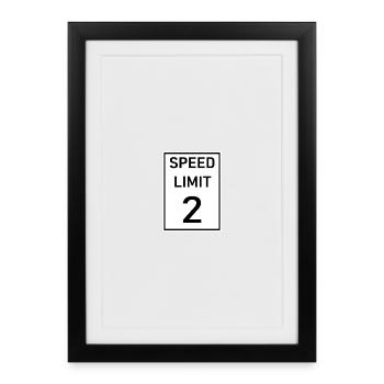 Speed limit 2 - Framed poster (27 × 37 cm) - black - Front