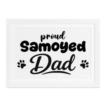 Das Leben Ist Besser Mit Meinem Samojede - Gerahmtes Poster (37 × 27 cm) - Weiß - Vorne