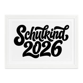 Schulkind 2026 - Gerahmtes Poster (37 × 27 cm) - Weiß - Vorne