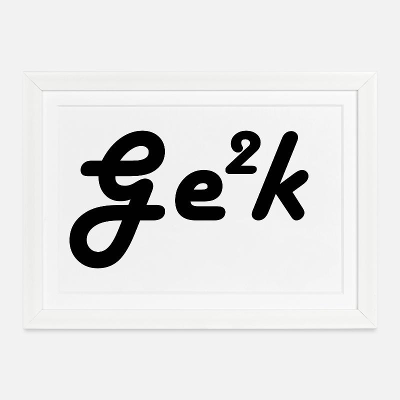 Ge²k - Framed poster (37 × 27 cm) - white