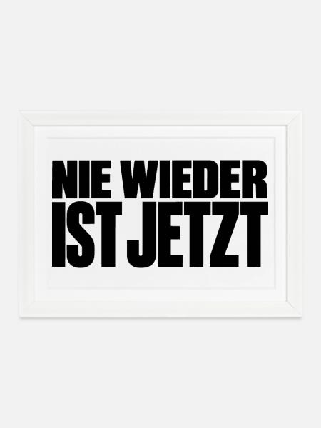 Nie wieder ist jetzt – Statement gegen Rechts - Gerahmtes Poster (37 × 27 cm) - Weiß