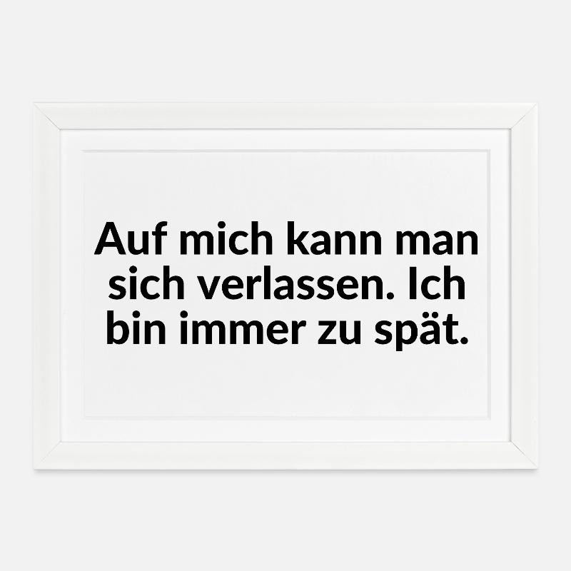 Delay reliable too late Always late - Framed poster (37 × 27 cm) - white