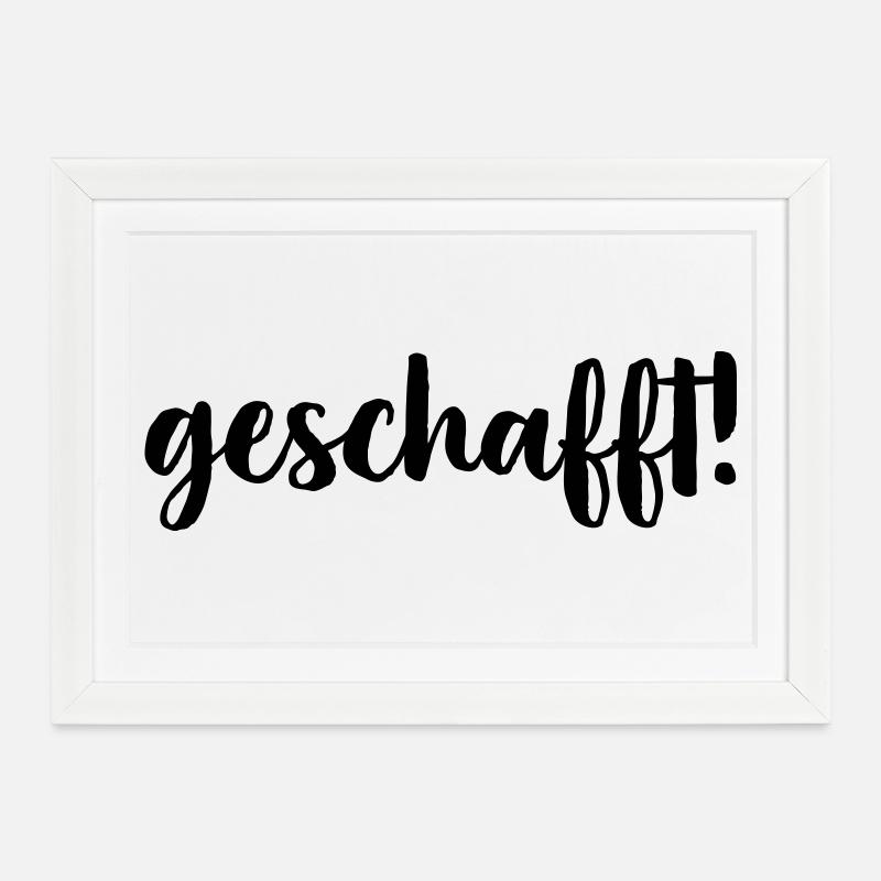 geschafft Ziel erreicht Geschenkidee Prfung Abi - Gerahmtes Poster (37 × 27 cm) - Weiß
