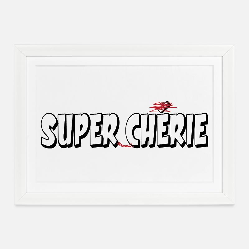 SUPER-CHERIE - Affiche encadrée (37 × 27 cm) - blanc
