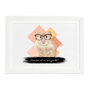 JvG Hamster "Homster eh ois ausgricht" - Gerahmtes Poster (37 × 27 cm) - Weiß - Vorne