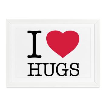 I LOVE FREE HUGS - Gerahmtes Poster (37 × 27 cm) - Weiß - Vorne