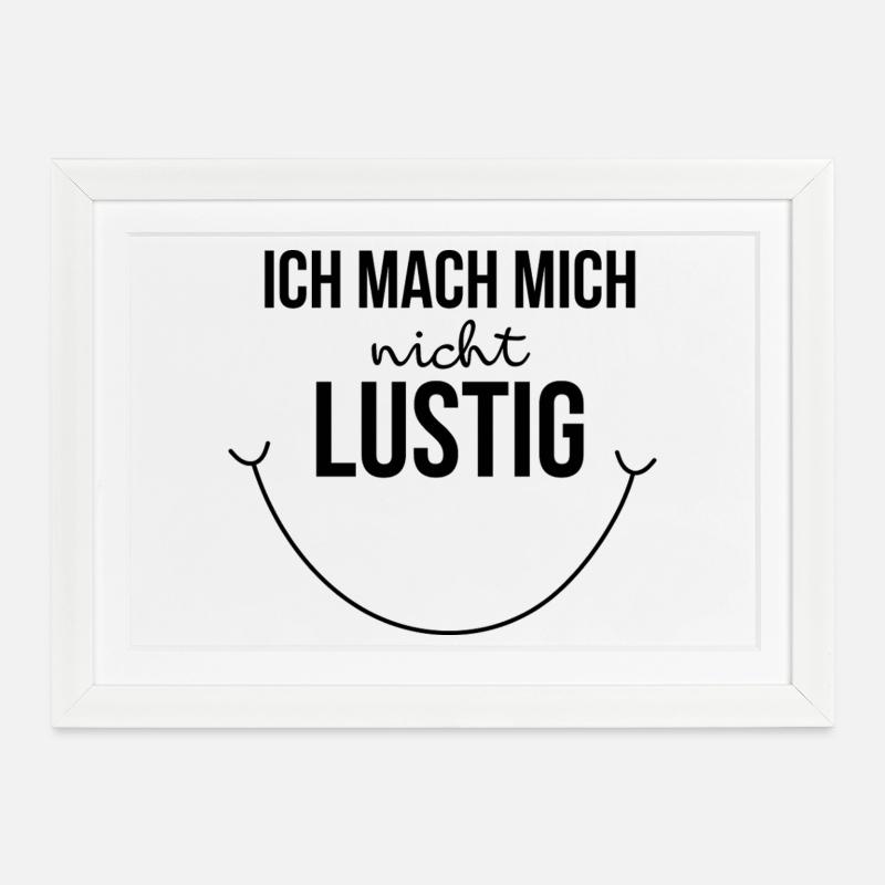 Cool à dire - je ne me moque pas de moi-même - Affiche encadrée (37 × 27 cm) - blanc