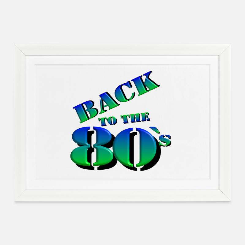 80s Party Retro Fun Shirt , back 80 (25) - Framed poster (37 × 27 cm) - white