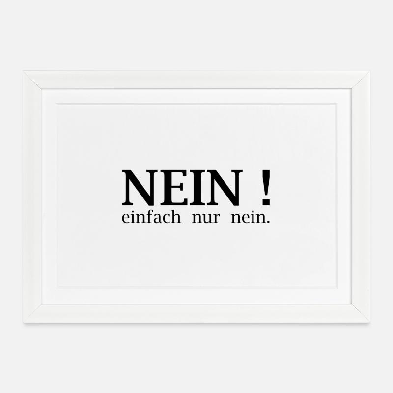Non! Juste non. - Affiche encadrée (37 × 27 cm) - blanc