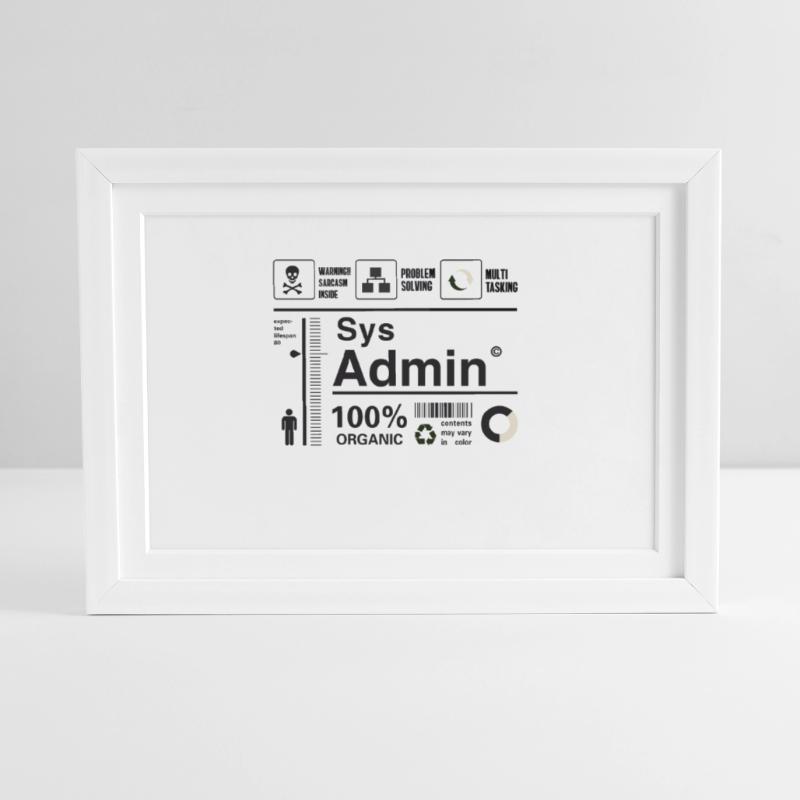 sys admin computer nerd pc kit programmer humor lo Framed poster (37 × 27 cm)