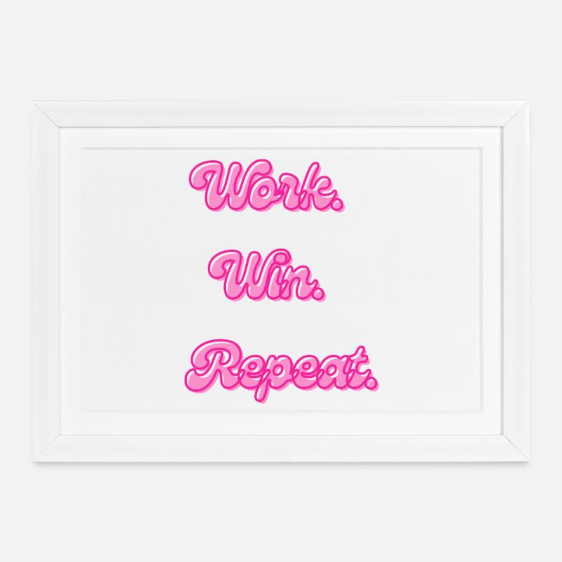 Travail gagnant-gagnant Répéter | Motivations - Affiche encadrée (37 × 27 cm) - blanc