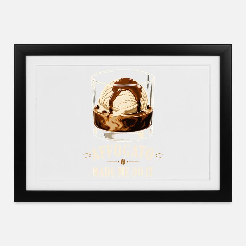 Affogato m’a forcé à le faire - Affiche encadrée (37 × 27 cm) - noir