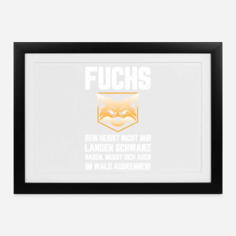 Fox Drôle de dicton drôle - Affiche encadrée (37 × 27 cm) - noir