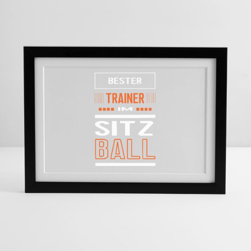 Bester Sitzball Trainer Sitzballtrainer Training Gerahmtes Poster (37 × 27 cm)