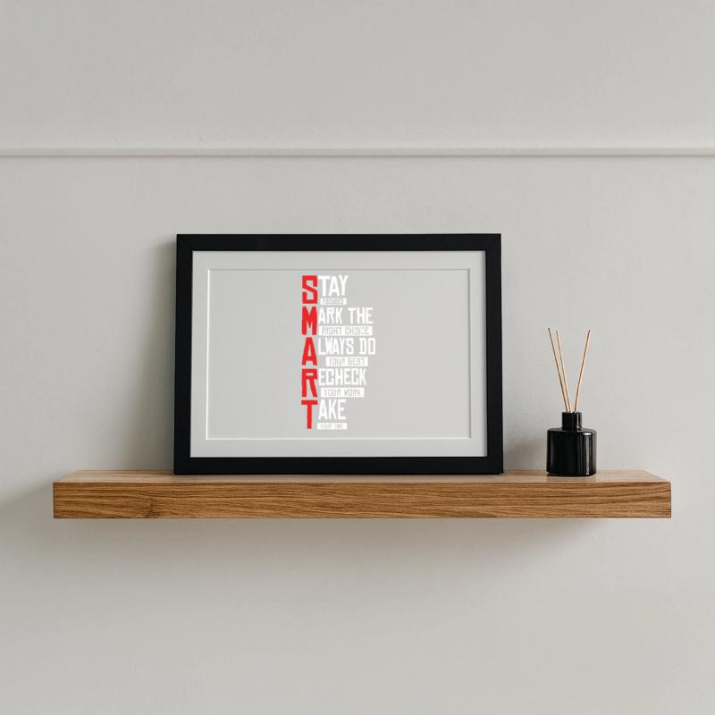 Bold SMART Typography Stack Framed poster (37 × 27 cm)