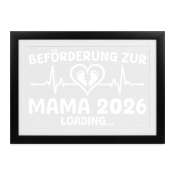 Werdende Mutter 2026 loading - Mama - Gerahmtes Poster (37 × 27 cm) - Schwarz - Vorne