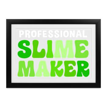 Schleimig Schleim Slime - Gerahmtes Poster (37 × 27 cm) - Schwarz - Vorne