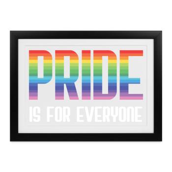 LGBT Pride Month - Pride ist für alle da - Gerahmtes Poster (37 × 27 cm) - Schwarz - Vorne