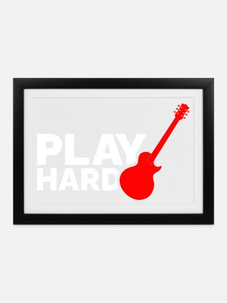 Play Hard - Gerahmtes Poster (37 × 27 cm) - Schwarz