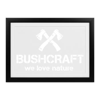 we love nature bushcraft survival logo Freunde - Gerahmtes Poster (37 × 27 cm) - Schwarz - Vorne