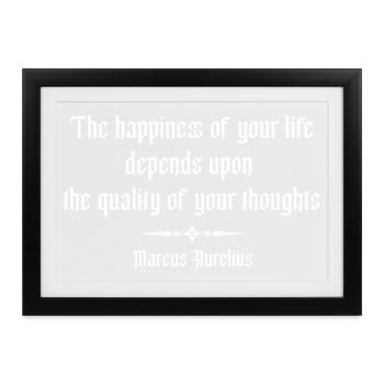 Marcus-Aurelius-Zitat über Glück - Gerahmtes Poster (37 × 27 cm) - Schwarz - Vorne