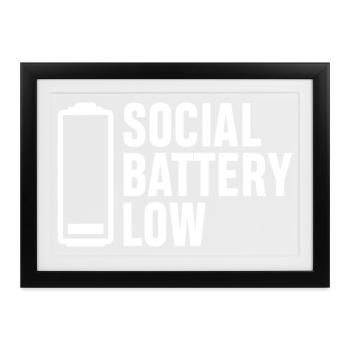 Soziale Batterie niedrig - Gerahmtes Poster (37 × 27 cm) - Schwarz - Vorne