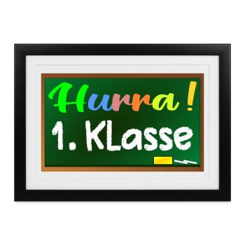 Grundschule 1. Klasse HURRA - Gerahmtes Poster (37 × 27 cm) - Schwarz - Vorne
