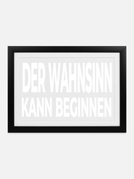 Wahnsinn - Gerahmtes Poster (37 × 27 cm) - Schwarz