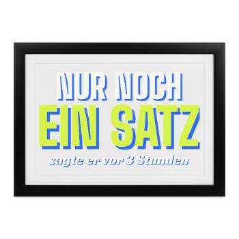 Nur noch ein Satz - Padel - Gerahmtes Poster (37 × 27 cm) - Schwarz - Vorne