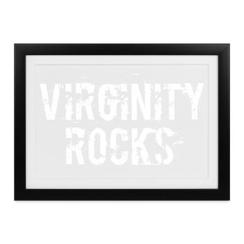 Jungfräulichkeit ist die einzige Bewegung, die rockt - Gerahmtes Poster (37 × 27 cm) - Schwarz - Vorne
