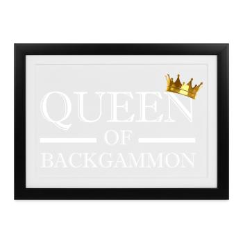 Queen Of Backgammon - Gerahmtes Poster (37 × 27 cm) - Schwarz - Vorne