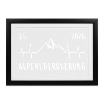 Alpenüberquerung E5 2026 - Gerahmtes Poster (37 × 27 cm) - Schwarz - Vorne