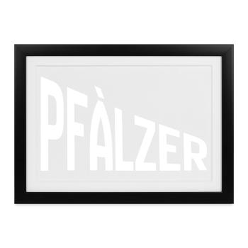 Pfälzer - Gerahmtes Poster (37 × 27 cm) - Schwarz - Vorne