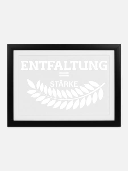 ENTFALTUNG – Deine wahre Stärke - Gerahmtes Poster (37 × 27 cm) - Schwarz