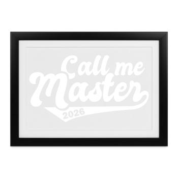 Master 2026 Abschluss Promotion Sponsion - Gerahmtes Poster (37 × 27 cm) - Schwarz - Vorne