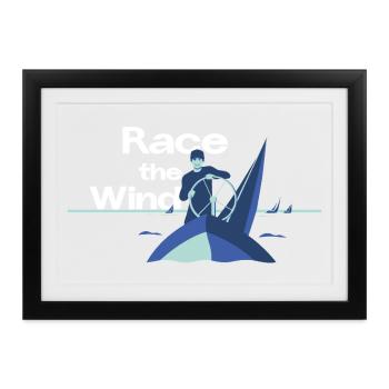 Race the Wind – Regatta Crew Segel Spruch - Gerahmtes Poster (37 × 27 cm) - Schwarz - Vorne