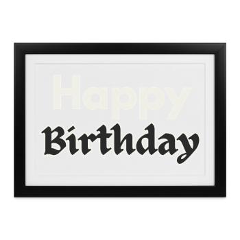 Happy Birthday - Gerahmtes Poster (37 × 27 cm) - Schwarz - Vorne