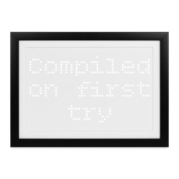 Compiled first try - Gerahmtes Poster (37 × 27 cm) - Schwarz - Vorne