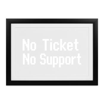 No Ticket No Service IT Support 8 bit pixel - Gerahmtes Poster (37 × 27 cm) - Schwarz - Vorne