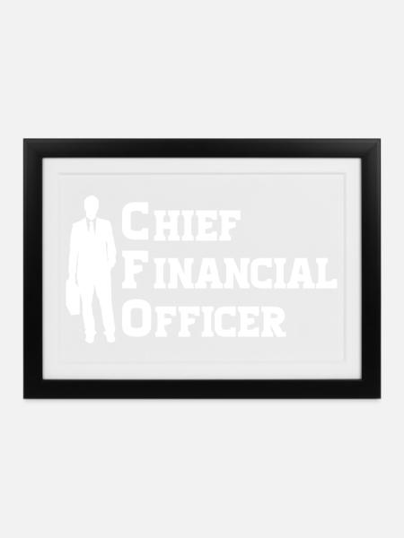 CFO - Chief Financial Officer - Gerahmtes Poster (37 × 27 cm) - Schwarz