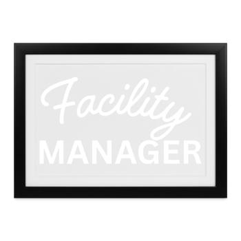 Facility Manager - Gerahmtes Poster (37 × 27 cm) - Schwarz - Vorne
