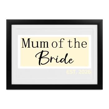 Mutter der Braut 2026 - Gerahmtes Poster (37 × 27 cm) - Schwarz - Vorne