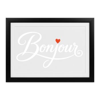 Bonjour with Love Heart in French France - Gerahmtes Poster (37 × 27 cm) - Schwarz - Vorne
